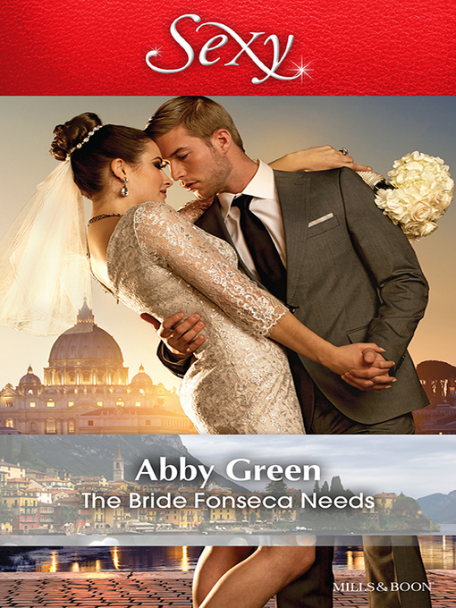 Title details for The Bride Fonseca Needs by Abby Green - Available